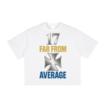 Far From Average Tee